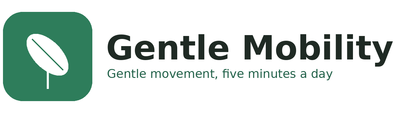 Gentle Mobility